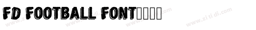 FD Football Font字体转换
